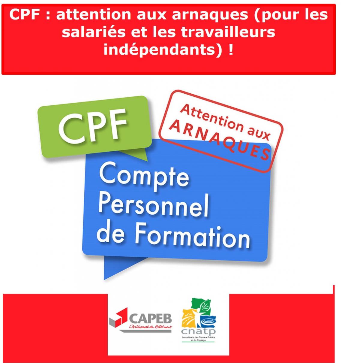 CPF attention aux arnaques pour les salariés et les travailleurs